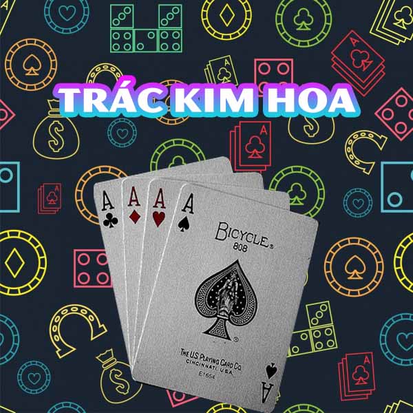 Trác Kim Hoa – Cách chơi bài Trác Kim Hoa tại sảnh Live Casino